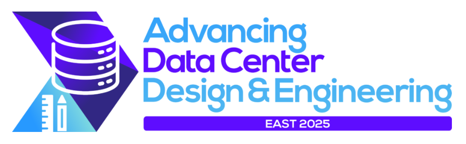 Advancing Data Center Design & Engineering East